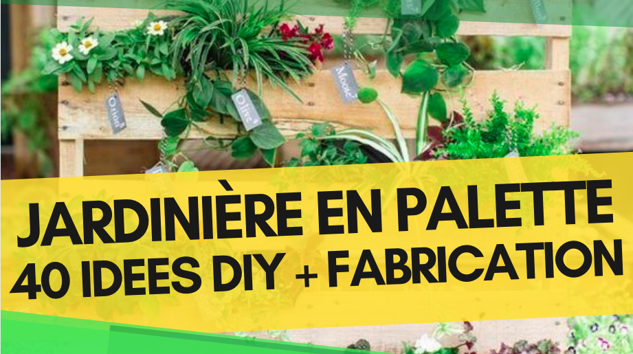 faire une jardinière en palette