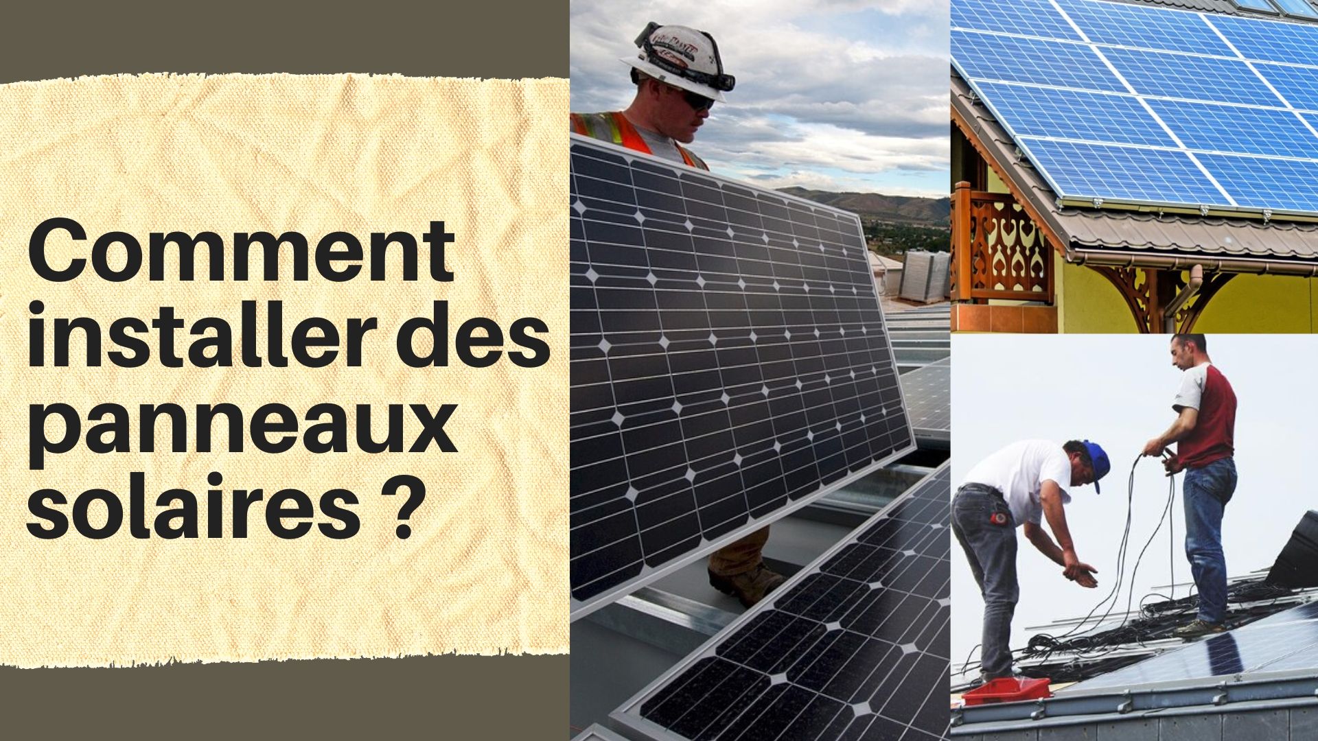 description des étapes pour installer des panneaux solaires photovoltaïques