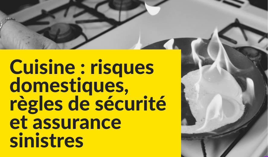 risques domestiques dans une cuisine