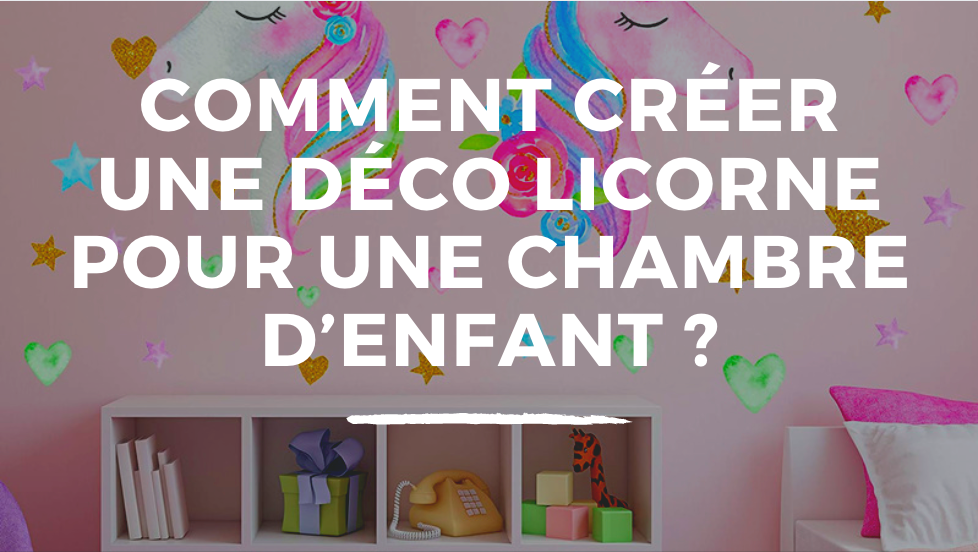 déco licorne chambre enfant