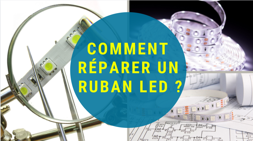 réparer un ruban LED